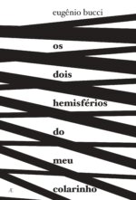 Os Dois Hemisférios do Meu Colarinho