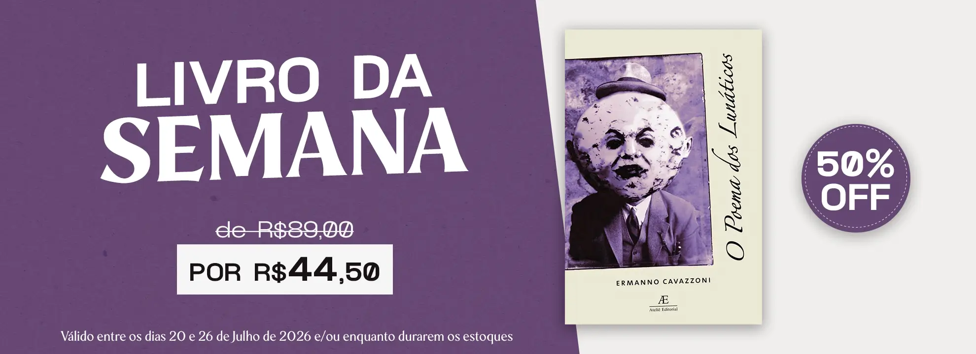 Livro da Semana - O Poema dos Lunáticos - banner 1980x720