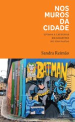 Nos Muros da Cidade